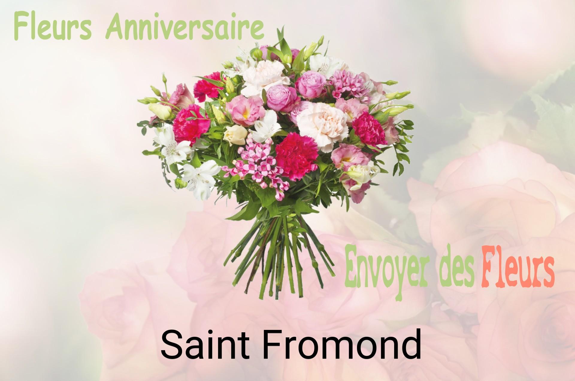 Bouquet de fleurs d’anniversaire livré à Saint-Fromond