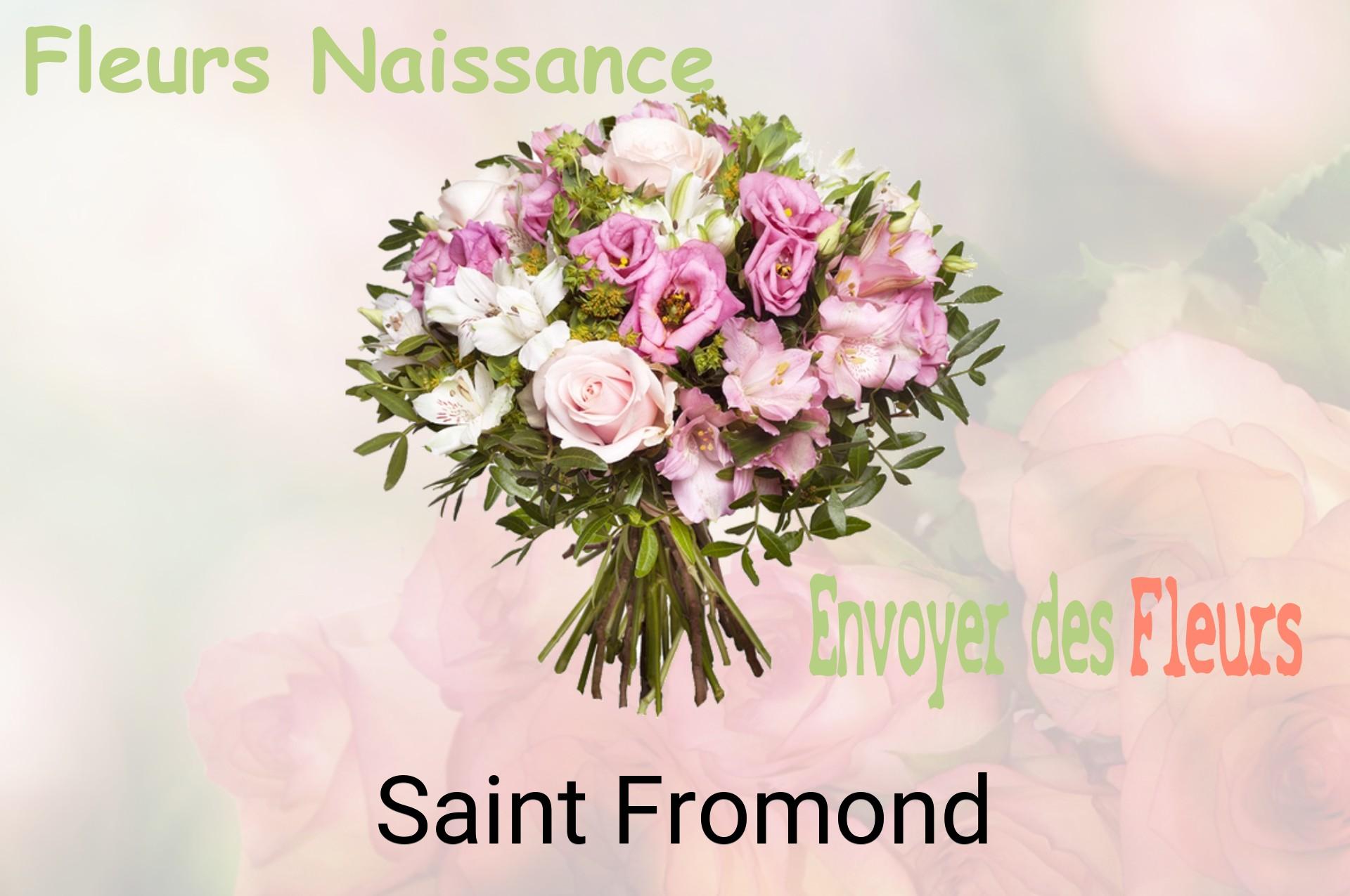 Bouquet de fleurs de naissance livré à Saint-Fromond